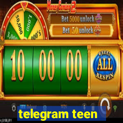 telegram teen -18